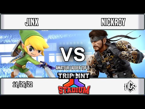 Tripoint Stadium - Amateur Ladder Top 8 - Jinx(Toon Link) Vs. NickRoy(Snake)