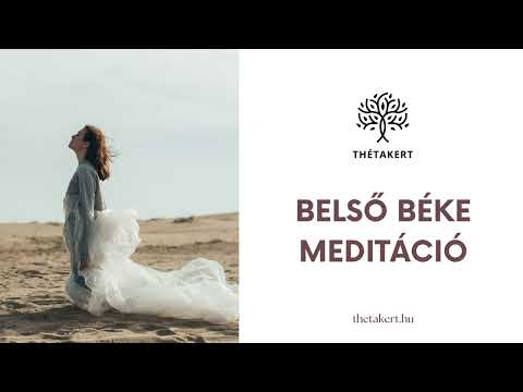 Belső béke meditáció