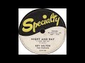 Specialty SP 438 - Night And Day (I Miss You So) - Roy Milton And Orchestra