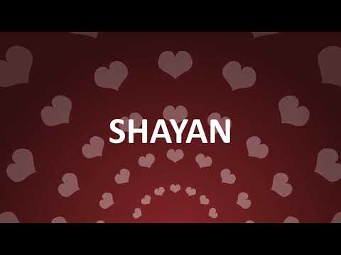 HAPPY BIRTHDAY SHAYAN