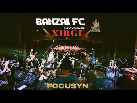 Banzai FC - Focusyn en vivo