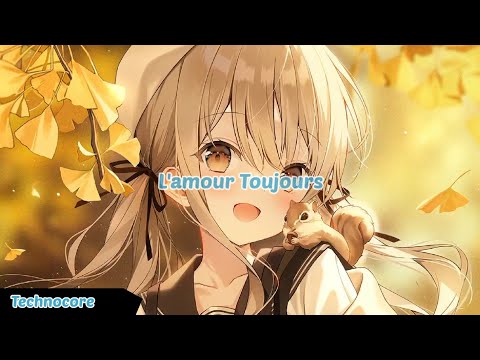 Nightcore - L'amour Toujours (Lyrics)