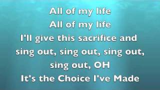 The Choice I've Made