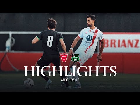 MONZA 2 - 2 SASSUOLO | HIGHLIGHTS AMICHEVOLE