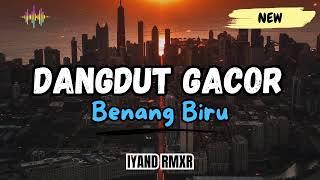 Download lagu DANGDUT BENANG BIRU || IYAND RMXR _ New 2024🔥 mp3 Download lagu DANGDUT BENANG BIRU || IYAND RMXR _ New 2024🔥 mp3
