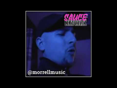 SauceNxtwrk - Morrell - Freestyle