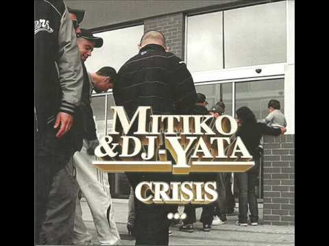 Mitiko & Dj Yata - Pienso molestarte - CRISIS (2011) -