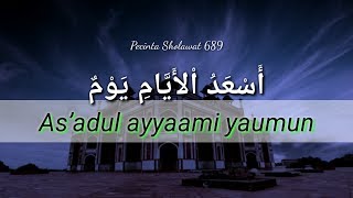 Download lagu As'adul Ayyam - Lirik Sholawat || versi mambaus shofa mp3