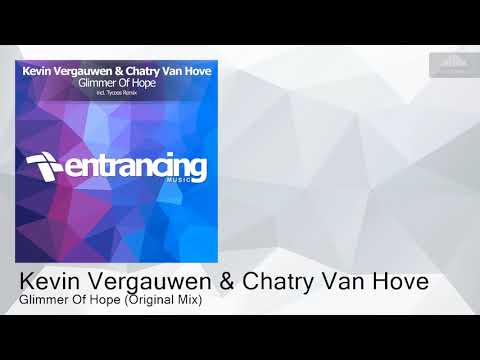 ENTRM115 Kevin Vergauwen & Chatry Van Hove - Glimmer Of Hope (Original Mix) [Trance]