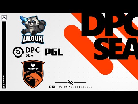DPC 2021 SEA - Lilgun vs TNC Predator - Game 2