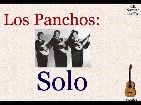 Solo - Los Panchos