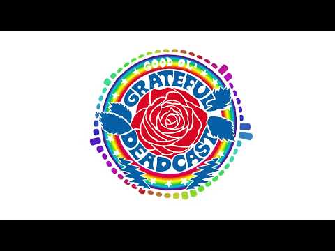Good Ol' Grateful Deadcast: Season 5 - Episode 7: Europe ‘72: The Netherlands