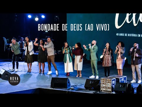 Nova Essência - Bondade de Deus (Ao Vivo)