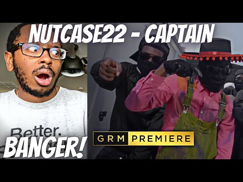 BANGER!!!😱🔥 - Nutcase22 - Captain [Music Video] | GRM Daily  (REACTS🇺🇸)