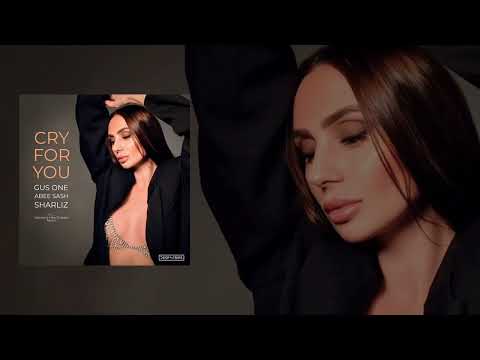 Gus One, Abee Sash & Sharliz - Cry For You (VetLove & Mike Drozdov Extended Remix)