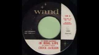 CHUCK JACKSON - (It Never Happens) IN REAL LIFE - WAND 108 A