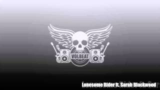 Volbeat ft. Sarah Blackwood - Lonesome Rider