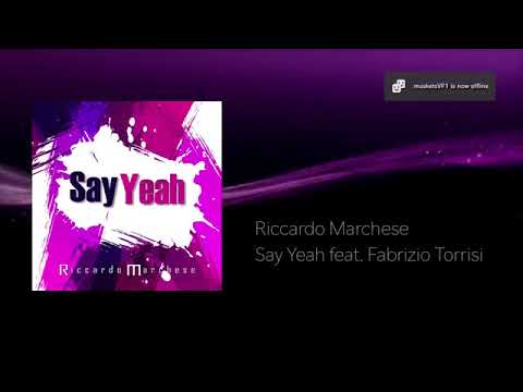 Riccardo Marchese feat. Fabrizio Torrisi - Say Yeah  (Soul Sax Mix)