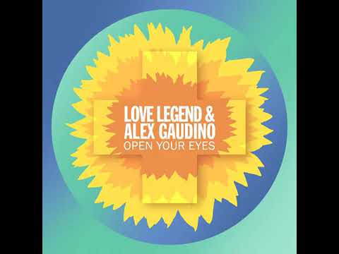 Love Legend ft. Alex Gaudino - Open Your Eyes
