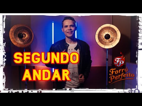 Forró Perfeito - SEGUNDO ANDAR