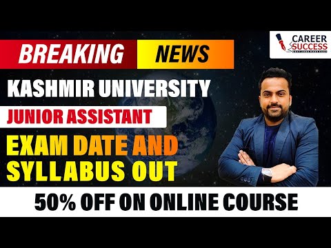 Kashmir University|| Junior Assistant Syllabus and Exam Date out || Full details