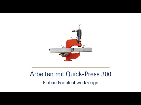Hydraulischer Stanzbügel Quick Press 300 - Einbau eines Formlochers - HD |häwa