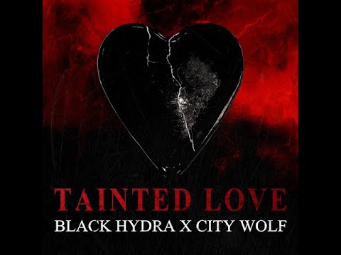 Black Hydra, City Wolf - Tainted Love (Epic Cover)