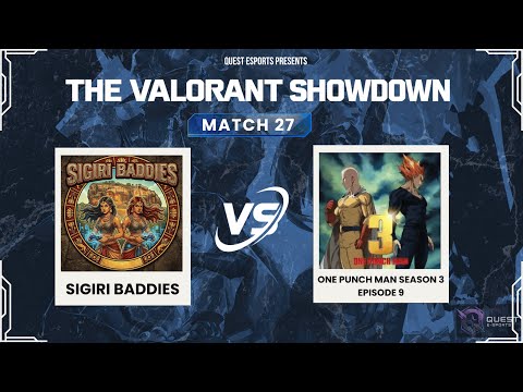 Sigiri Baddies vs One Punch Man | Round 04 Match 27