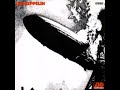 Led Zeppelin - Your Time Is Gonna Come / Black Mountain Side