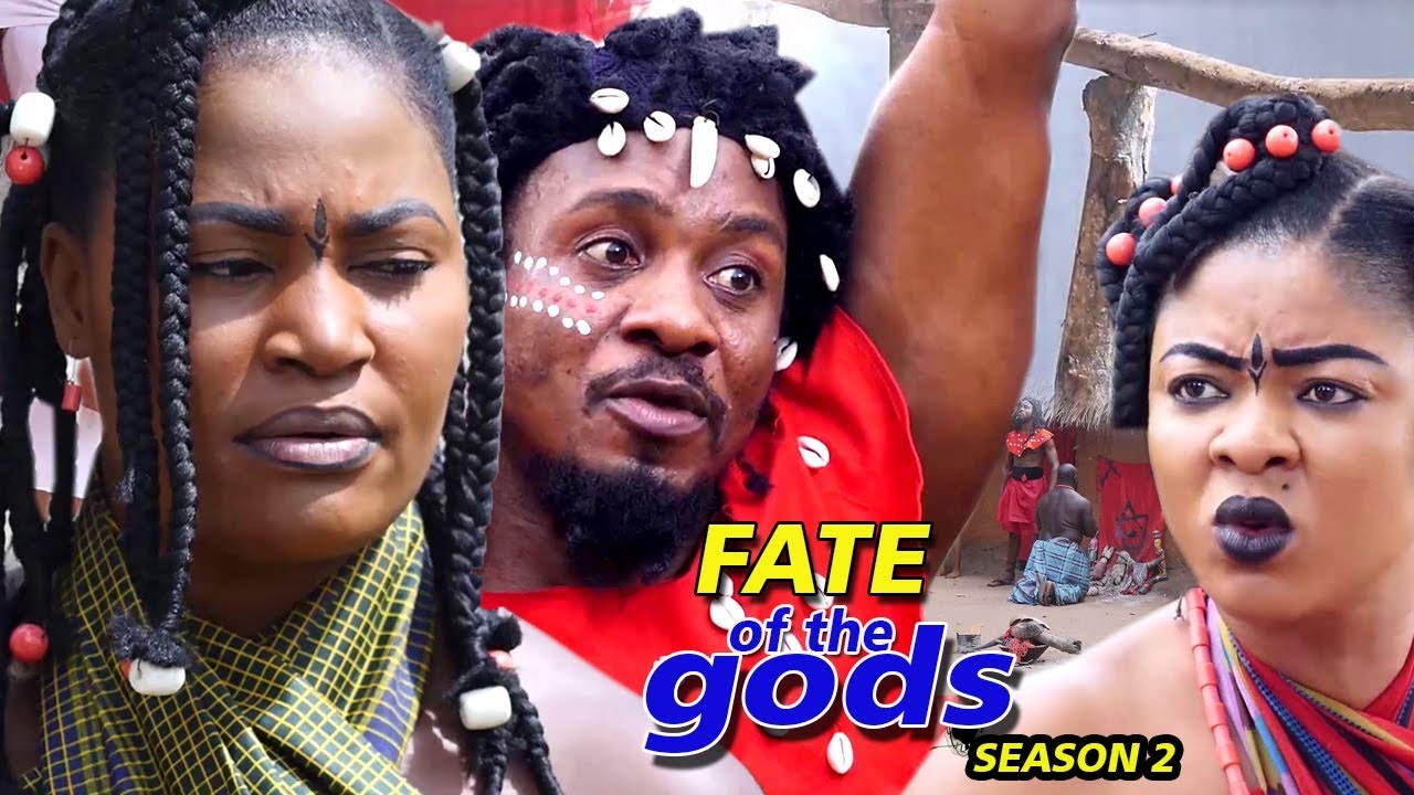 Nollywood Movie: Fate Of The Gods (2019) (Part 2)
