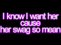 Justin Bieber ft. Yung Rekz - Swag So Mean LYRICS ...