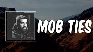 Lyric: Mob Ties by Drake