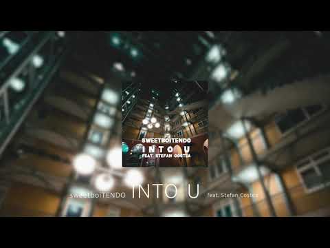 @sweetboitendo X Stefan Costea - Into u  Official Visualizer