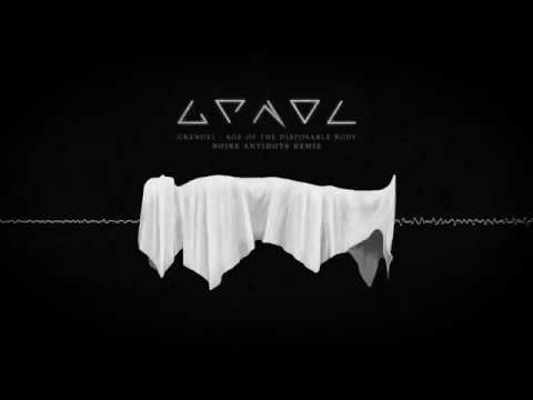 Grendel - AOTB - Noire Antidote Remix