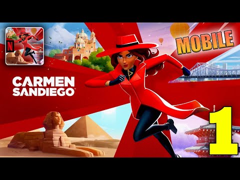 Carmen Sandiego NETFLIX Gameplay Walkthrough Part 1 (iOS, Android) - YouTube
