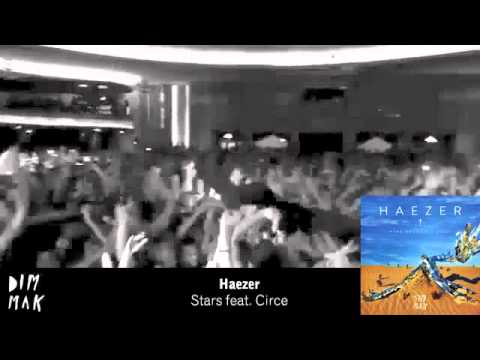 Haezer - Stars feat. Circe