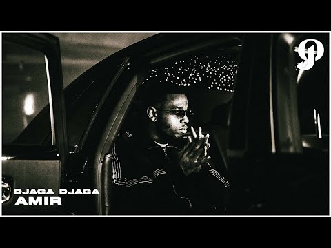 Djaga Djaga - Amir (Prod. Chahid & Vlado)