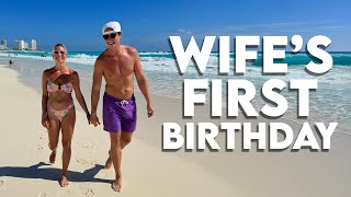 MY WIFE'S FIRST BIRTHDAY