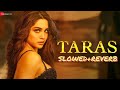 Taras Munjya Slowed Reverb