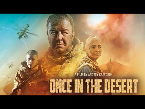 Once in the Desert (2024) | Aleksandr Robak & Ekaterina Nesterova | Full Action War Drama Movie HD