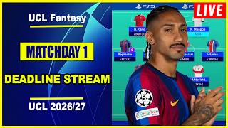 UCL Fantasy Matchday 1: DEADLINE STREAM | Substitutions Q&A | Champion