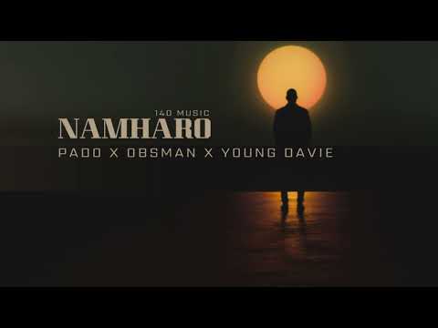 Pado - Namharo ( feat OBsman & Young Davie ) Audio