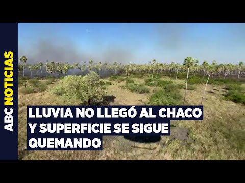 Alto Paraguay: no llueve en zona de incendios y la situación tiende a empeorar