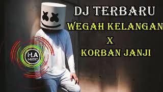 Download lagu DJ SANTAI WEGAH KELANGAN X KORBAN JANJI ENAK BANGET mp3