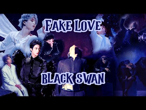 FAKE LOVE X BLACK SWAN