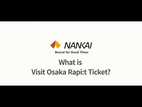 Visit Osaka Rapi:t Ticket