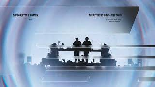 David Guetta &amp; MORTEN - The Future Is Now [Visualizer]