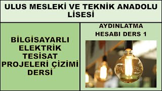 AYDINLATMA HESABI 1. DERS