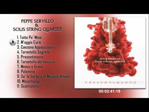 Peppe Servillo & Solis String Quartet - Presentimento (Full Album 2016)