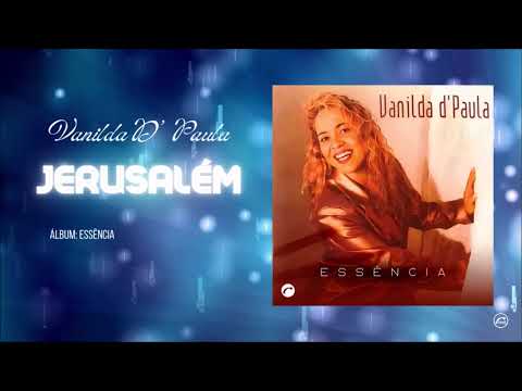 Jerusalem - Vanilda d' Paula